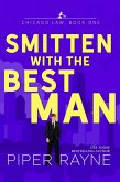 Smitten with the Best Man (Chicago Law, #1) (eBook, ePUB)