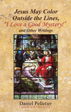 Cover Jesus May Color Outside the Lines, 
