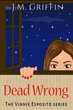 Dead Wrong (The Vinnie Esposito Series)... - Bild 1