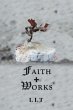 Faith + Works (eBook, ePUB) - Bild 1