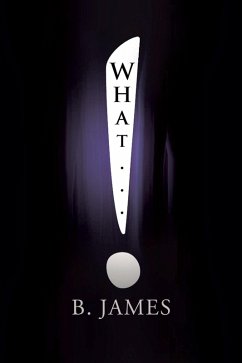What... (eBook, ePUB) - James, B.