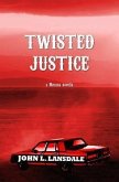 Twisted Justice (eBook, ePUB)