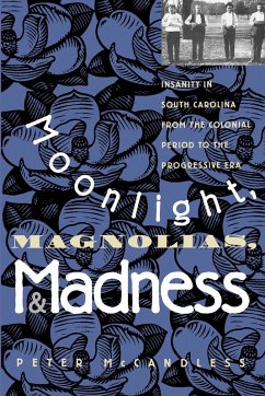 Cover Moonlight, Magnolias, and Madness (eBook, ePUB)
