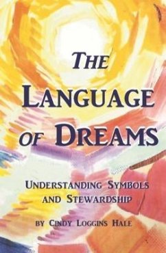 The Language of Dreams (eBook, ePUB) - Hale, C. L.; Hale, Cindy Loggins