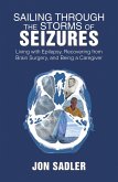 Sailing Through the Storms of Seizures (eBook, ePUB)