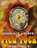 Sherlock Holmes: Tick Tock (eBook, ePUB)