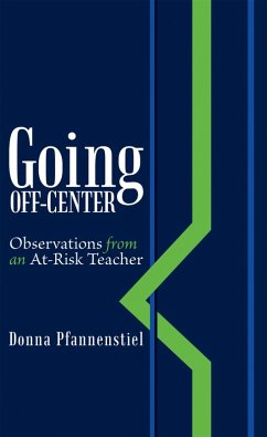 Going Off-Center (eBook, ePUB) - Pfannenstiel, Donna