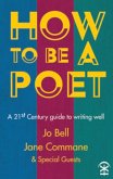 How to Be a Poet (eBook, ePUB)