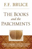 The Books and the Parchments (eBook, ePUB)