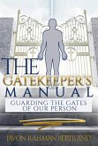 The Gatekeeper's Manual (eBook, ePUB)