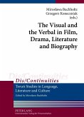 Visual and the Verbal in Film, Drama, Literature and Biography (eBook, PDF)