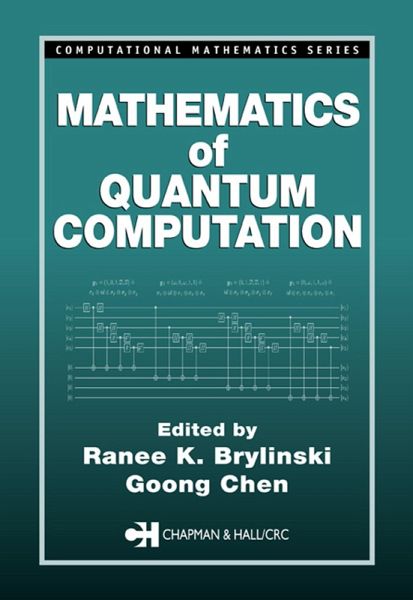 Mathematics of Quantum Computation (eBook, PDF) Mathematics of Quantum Computation (eBook, PDF)