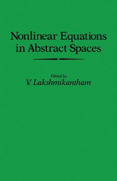 Nonlinear Equations in Abstract Spaces (eBook, PDF)
