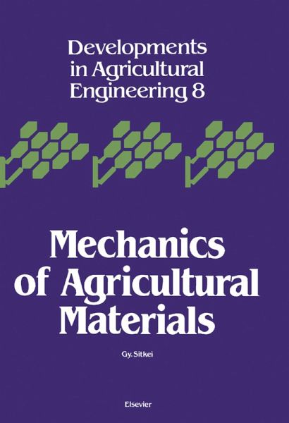 Mechanics of Agricultural Materials (eBook, PDF) Mechanics of Agricultural Materials (eBook, PDF)