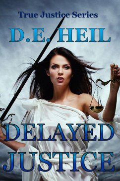 Cover Delayed Justice (eBook, ePUB)