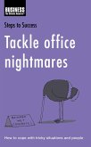 Tackle Office Nightmares (eBook, PDF)