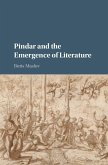 Pindar and the Emergence of Literature (eBook, ePUB)