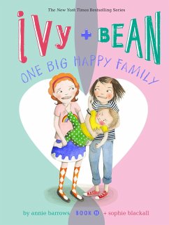 Ivy and Bean One Big Happy Family (eBook, ePUB) - Barrows, Annie