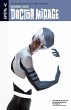 Death-Defying Dr. Mirage: Second Lives... - Bild 1