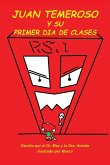 Juan Temeroso Y Su Primer Día De Clases (Coloring Book)