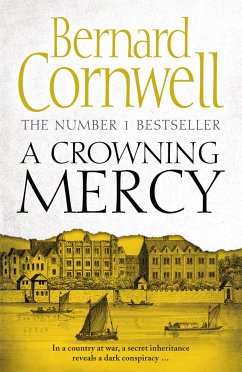 A Crowning Mercy - Cornwell, Bernard; Kells, Susannah