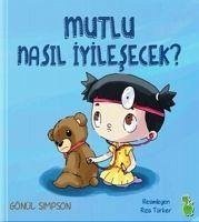 Mutlu Nasil Iyilesecek - Simpson, Gönül