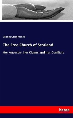 The Free Church of Scotland - McCrie, Charles Greig
