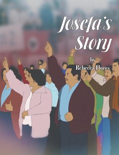 Josefa'S Story - Flores, Rebecca