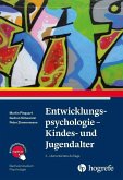 Entwicklungspsychologie - Kindes- und Jugendalter