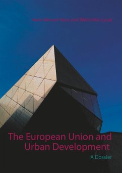 The European Union and Urban Development - Hess, Hans-Werner;Cycak, Weronika