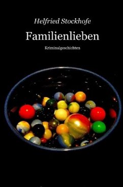 Familienlieben - Stockhofe, Helfried