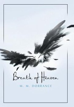 Breath of Heaven - Dorrance, M. M.