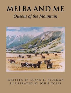 Melba and Me - Klusman, Susan B Melba and Me - Klusman, Susan B