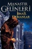 Manastir Gelinleri