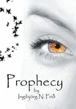 Prophecy - Frio, Ingibjorg N.; Ingibjorg N. Frid