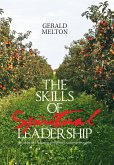 The Skills of Spiritual Leadership