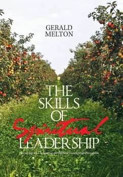 The Skills of Spiritual Leadership - Melton, Gerald