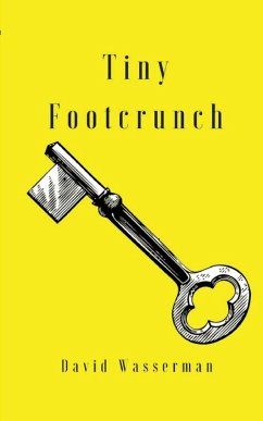 Tiny Footcrunch - Wasserman, David