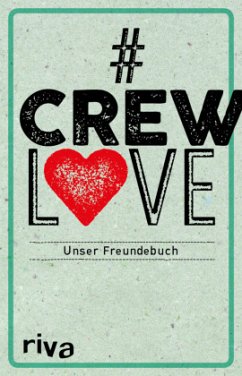 #CrewLove - riva Verlag
