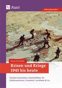 Krisen und Kriege 1945 bis heute - Filzek, Markus