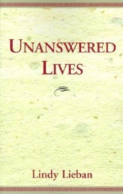 Unanswered Lives - Lieban, Lindy