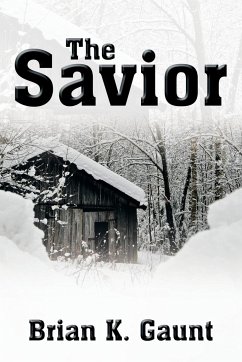 The Savior - Gaunt, Brian K.