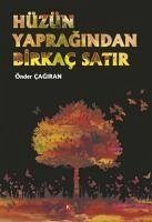 Hüzün Yapragindan Birkac Satir - Cagiran, Önder