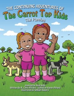Continuing Adventures of the Carrot Top Kids - Pittard, Chris