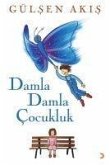 Damla Damla Cocukluk