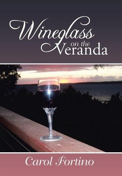 Wineglass on the Veranda - Fortino, Carol