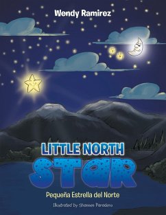 Little North Star - Ramirez, Wendy