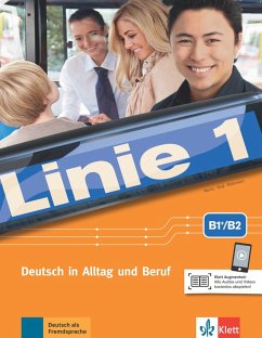 Linie 1, B1+/B2. Kurs- und Übungsbuch mit Audios und Videos - Moritz, Ulrike; Rodi, Margret; Rohrmann, Lutz