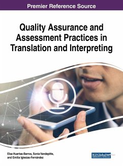 Quality Assurance and Assessment Practices in Translation and Interpreting