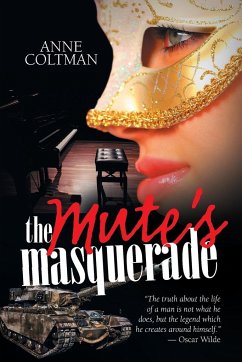 The Mute'S Masquerade - Coltman, Anne